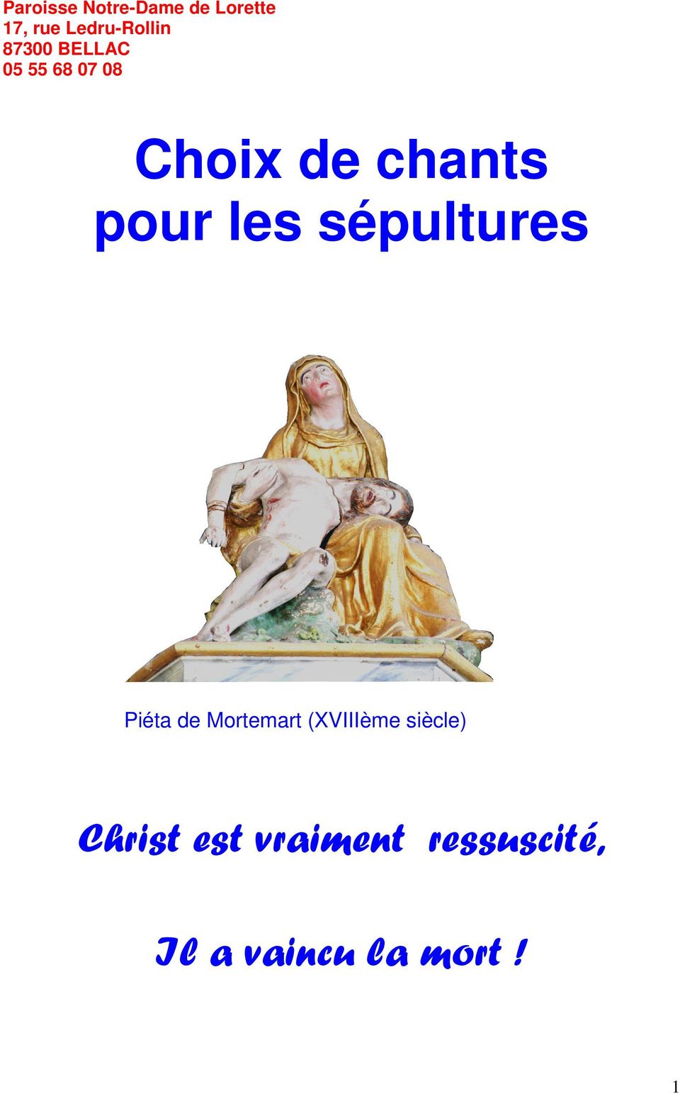 les sépultures Piéta de Mortemart (XVIIIème siècle)