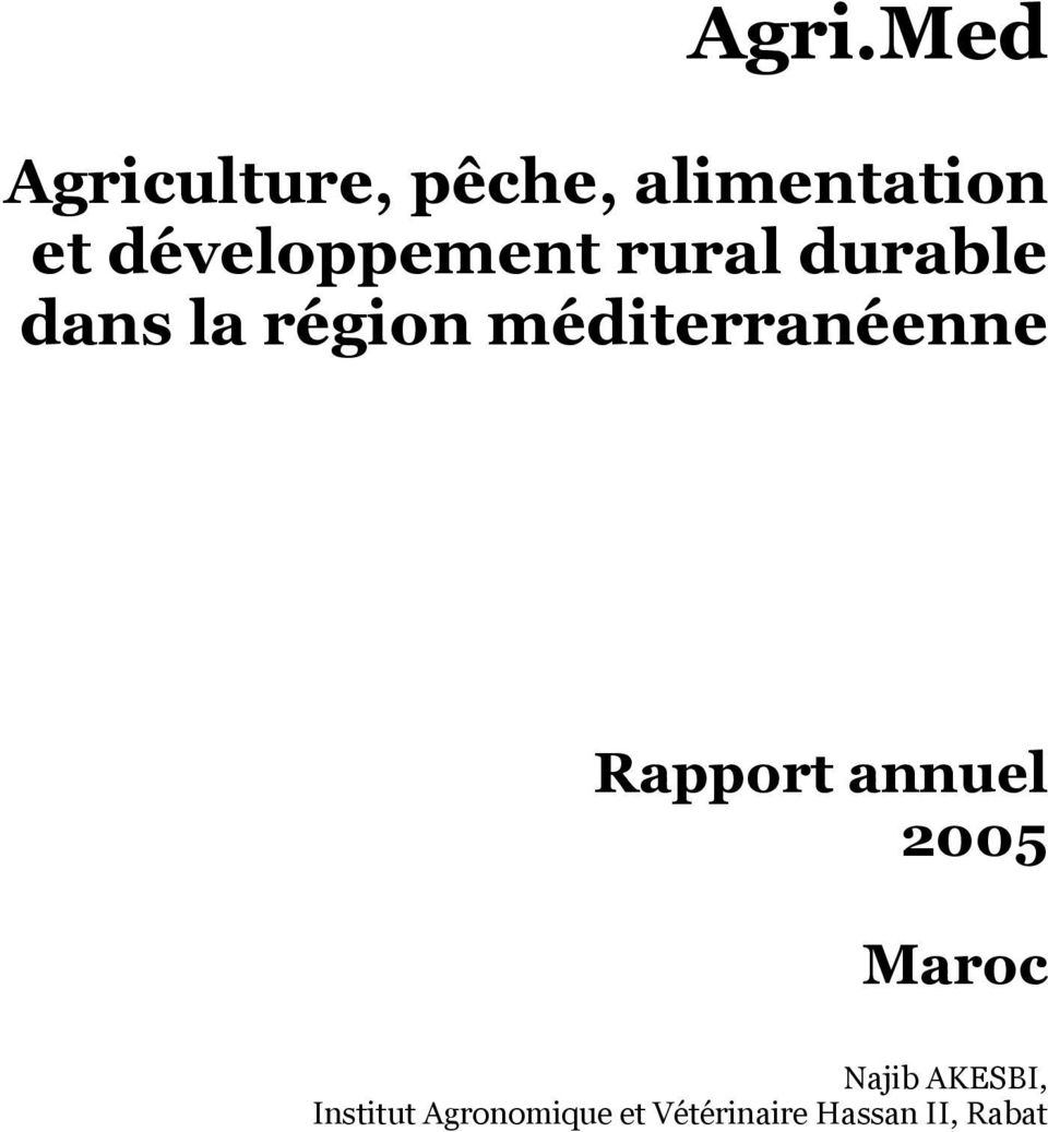 méditerranéenne Rapport annuel 2005 Maroc Najib