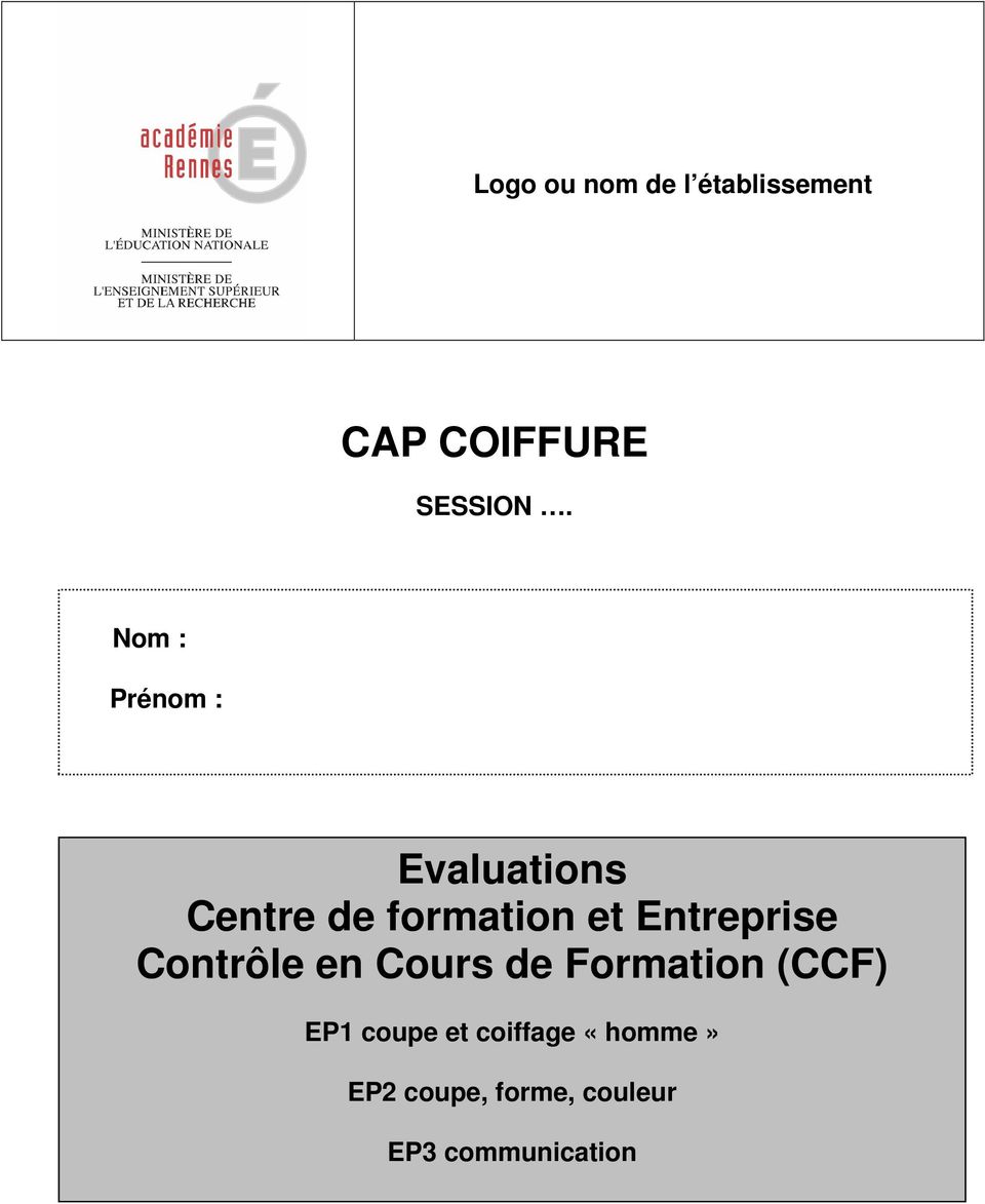 Entreprise Contrôle en Cours de Formation (CCF) EP1