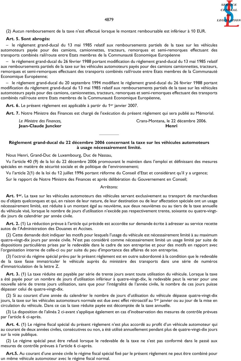 semi-remorques effectuant des transports combinés rail/route entre Etats membres de la Communauté Economique Européenne le règlement grand-ducal du 26 février 1988 portant modification du règlement