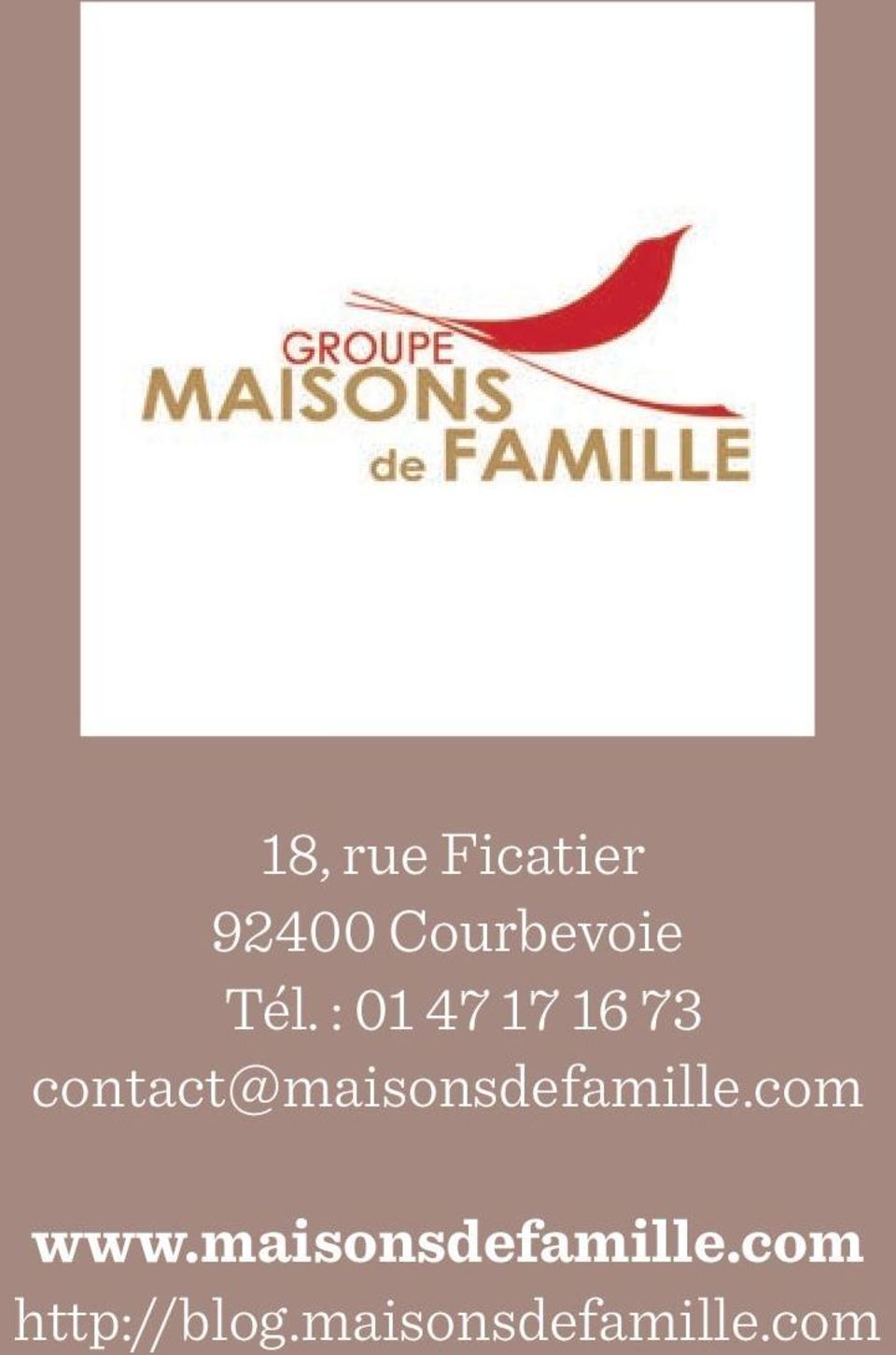 contact@maisonsdefamille.com www.