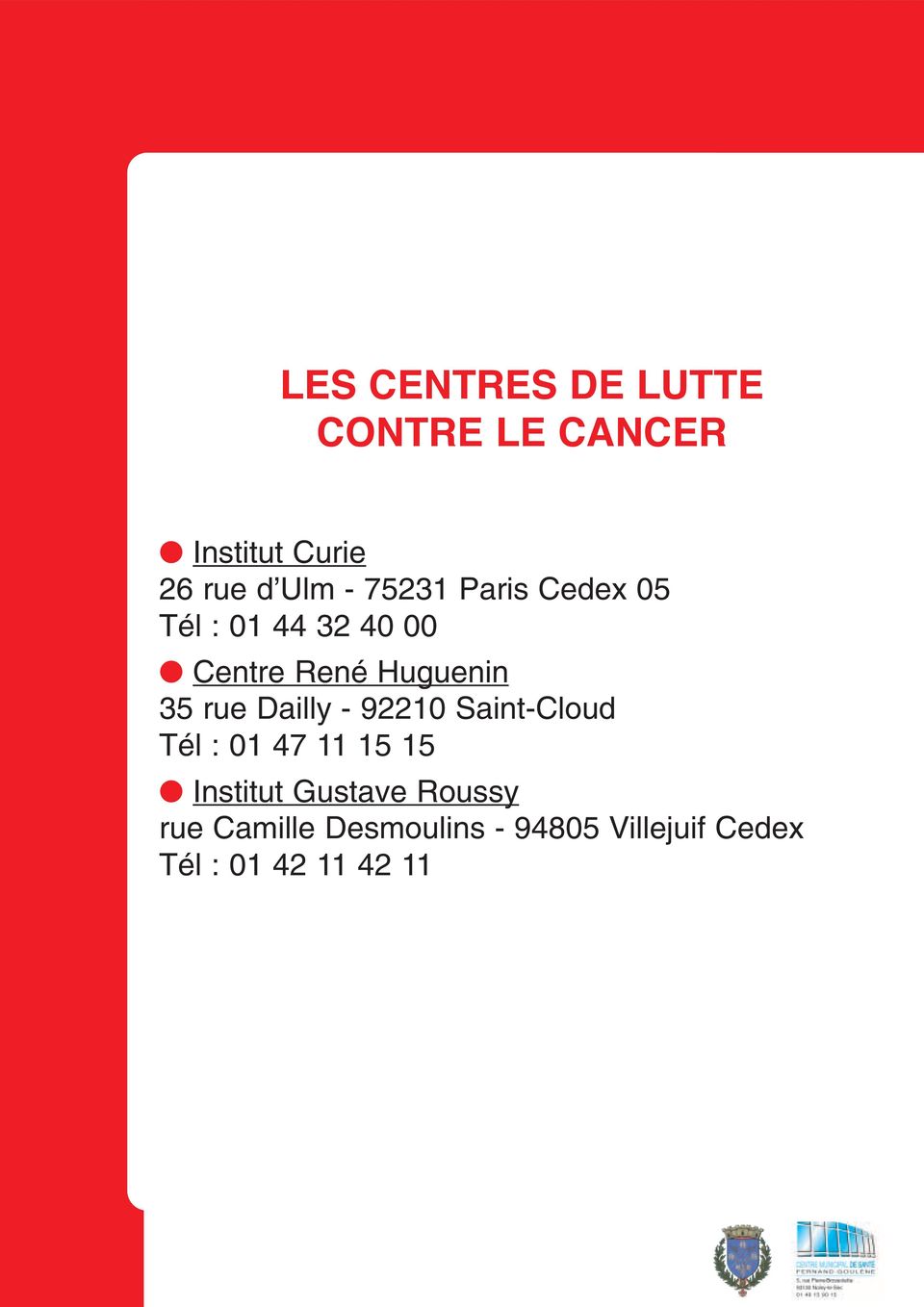 Dailly - 92210 Saint-Cloud Tél : 01 47 11 15 15 Institut Gustave