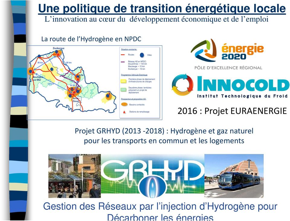 : Hydrogène et gaz naturel pour les transports en commun et les logements