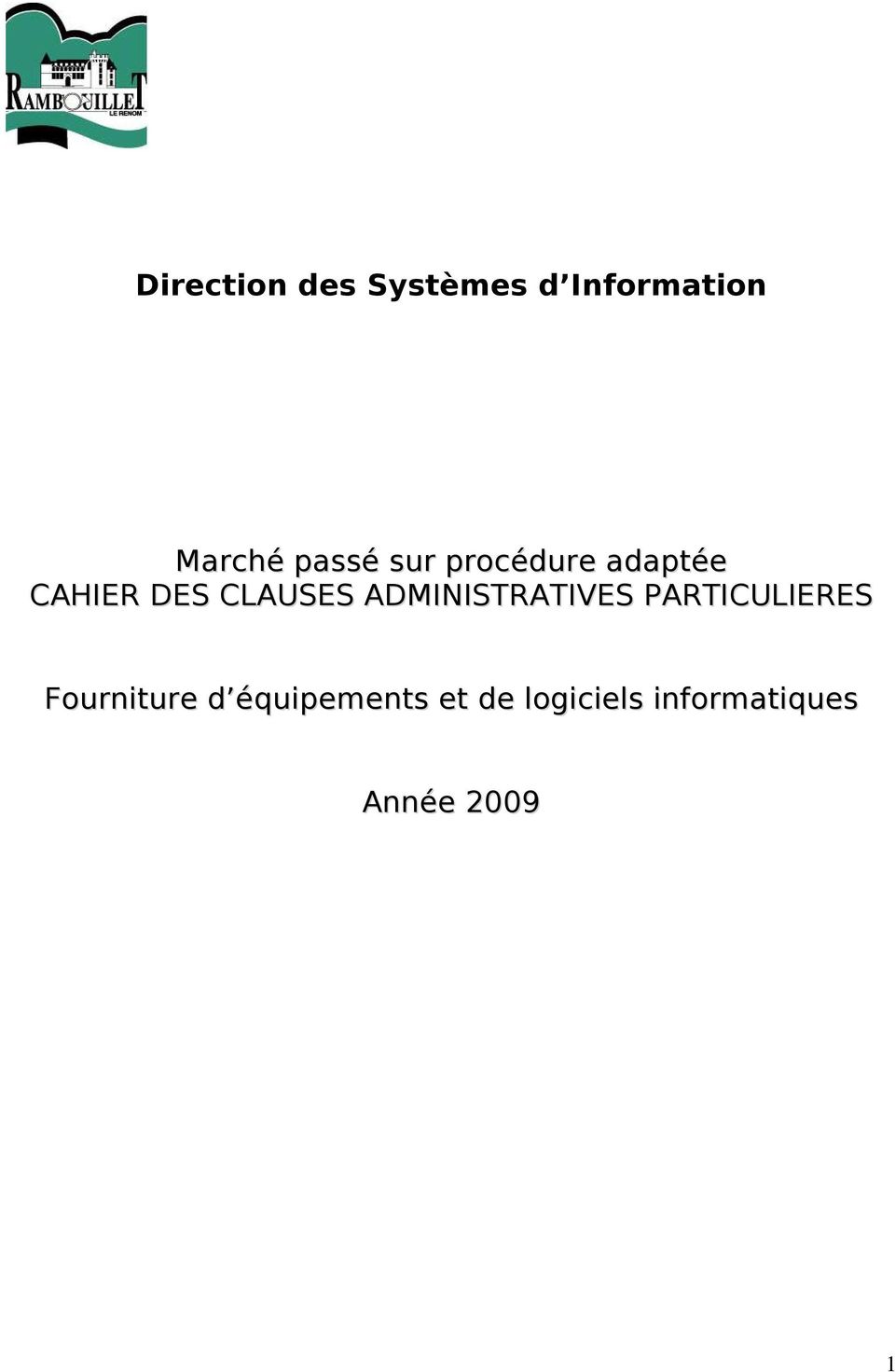 ADMINISTRATIVES PARTICULIERES Fourniture d