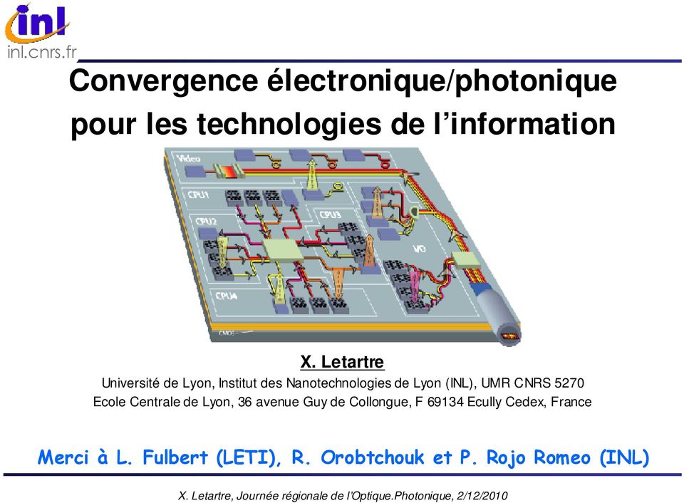 Letartre Université de Lyon, Institut des Nanotechnologies de Lyon (INL), UMR