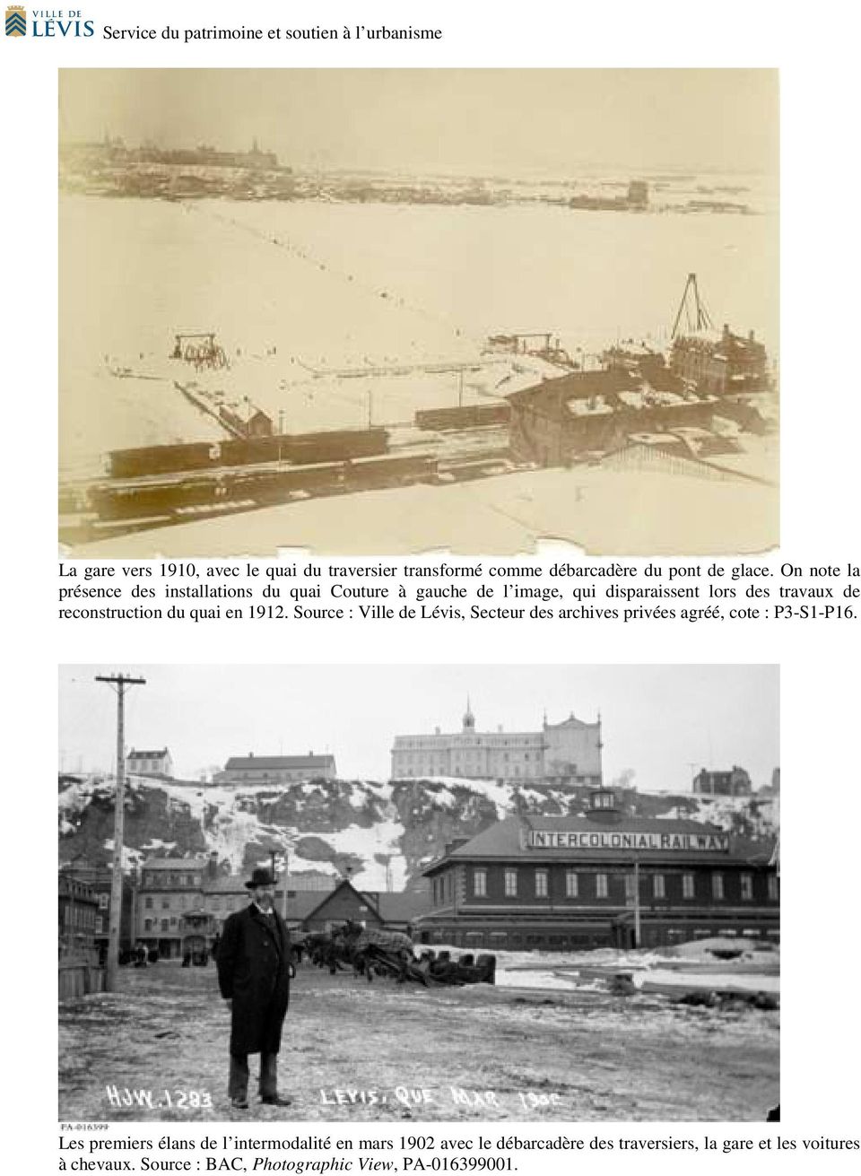 reconstruction du quai en 1912. Source : Ville de Lévis, Secteur des archives privées agréé, cote : P3-S1-P16.