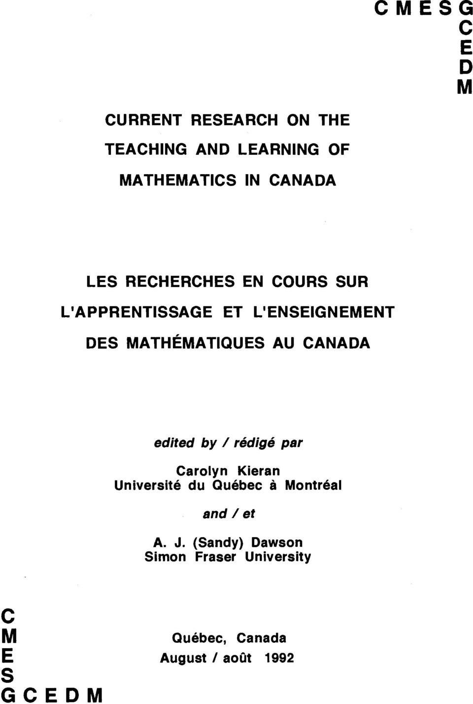 CANADA edited by I redige par Carolyn Kieran Universite du Quebec a Montreal and I et