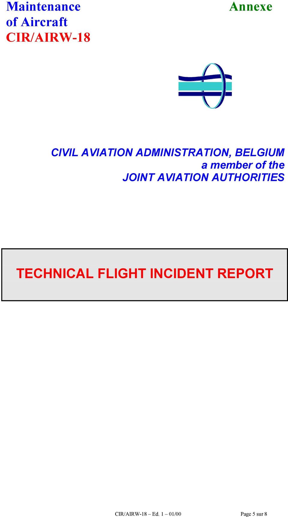 JOINT AVIATION AUTHORITIES TECHNICAL FLIGHT