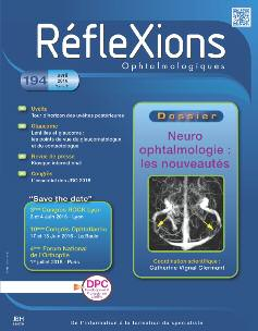VOTRE PUBLICATION O p h t a l m o l o g i q u e s Retrouvez-nous sur le site rubrique «Réflexions Ophtalmologiques» FNO 4 ème Forum National de l Orthoptie Vendredi 1er Juillet 2016 Paris (Salons