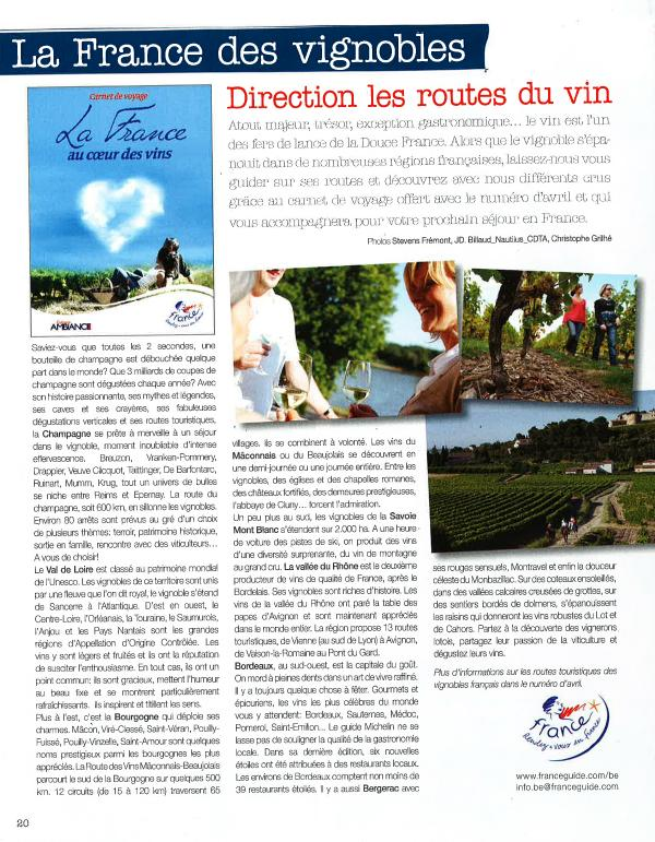 AMBIANCE CULINAIRE Publi-rédactionnel «La France des Vignobles» Description: Publi-rédactionnel de 1 page Date de parution : dans l édition de mars