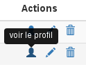 # Profil : Depuis le tableau de bord vous pouvez cliquez sur le bouton profil de la colonne action Vous aurez accès à la page idoine de l'utilisateur, telle qu'il la verra lui même en