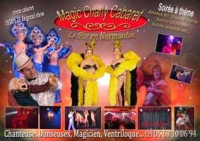 SPECTACLE CABARET COMPLET Danse, magie comique, revue plumes, ventriloquie, grandes illusions, french cancan, magie chinoise
