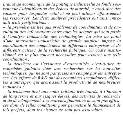 Doc. 14 : Les justifications économiques des politiques industrielles Extrait de J.-L. Beffa, Pour une nouvelle politique industrielle, La documentation française, 2004. Doc.