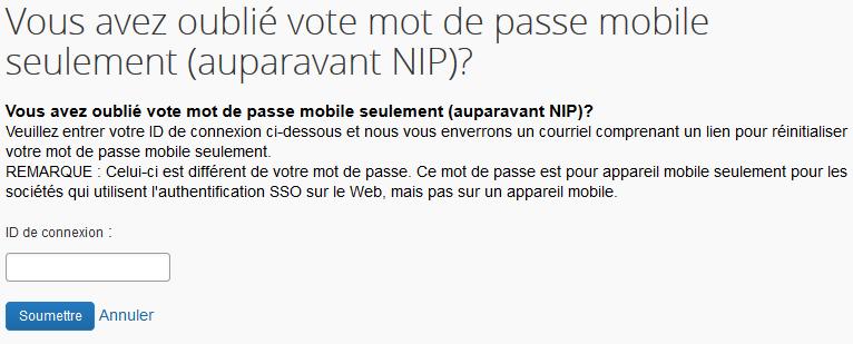 Une fois celui-ci confirmé, appuyez sur Définissez le NIP pour pouvoir accéder aux applications mobiles à partir de votre appareil mobile.