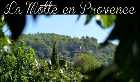 La Motte Depuis son écrin de verdure, le village embrasse d un coup d oeil les massifs de l Estérel et des Maures.