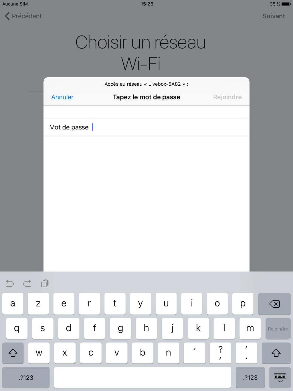 Configuration de l ipad Renseigner votre mot de passe Wi-Fi (par défaut, il se