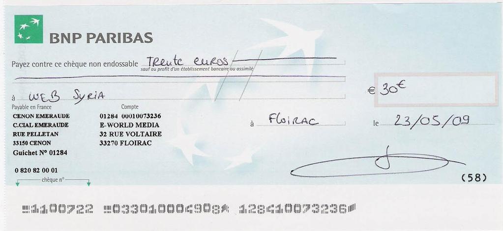J ai scanné 3 chèques* de rémunération, afin de vous en faire un aperçu : Chèque 1 syriaweb@live.