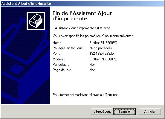 Répondez Non à la question Voulezvous que vos programmes Windows utilisent cette imprimante comme imprimante par défaut?