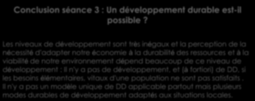 Conclusion séance 3 : Un développement durable est-il possible?