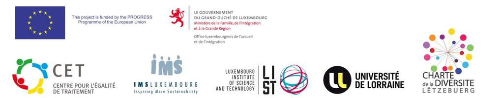 Un projet pluridisciplinaire pour la PROMOTION DE LA DIVERSITÉ AU LUXEMBOURG Le CET (Centre pour l égalité de traitement) est à l initiative avec le Comité pour la Charte de la Diversité Lëtzebuerg d