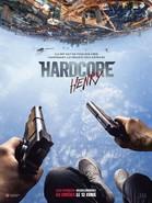 Fisher, Rebel Wilson, Gabourey Sidibe Hardcore Henry Durée : 1:34 Interdit -16 ans Genre : Action