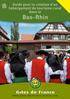 Guide pour la création d'un hébergement de tourisme rural dans le. Bas-Rhin. www.gites-de-france-alsace.com