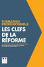 FORMATION PROFESSIONNELLE LES CLEFS DE LA RÉFORME