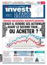 Lire les Pistes d'investissement page 2, l'evénement pages 3 à 5 et l'edito page 27