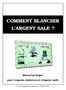 COMMENT BLANCHIR L'ARGENT SALE?