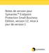 Notes de version pour Symantec Endpoint Protection Small Business Edition, version 12, mise à jour de version 1
