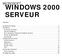 WINDOWS 2000 SERVEUR
