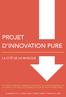 PROJET D INNOVATION PURE