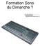 Formation Sono du Dimanche? par Jean-Michel M. relue par Benoit P. inspirée de la formation Marc R.