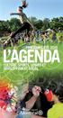 L agenda. PrintemPs-ÉtÉ 2015. CuLture, sports, LOisirs et développement social