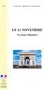 LE 11 NOVEMBRE. Un Jour-Mémoire. Collection «Mémoire et Citoyenneté» MINISTÈRE DE LA DÉFENSE. Secrétariat général pour l administration