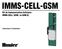 IMMS-CELL-GSM. Kit de Communication Cellulaire IMMS-CELL- [GSM, ou GSM-E] Instructions d installation