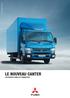 Fuso A Daimler Group Brand LE NOUVEAU CANTER L EFFICACITE DANS VOS TRANSPORTS