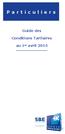 Particuliers. Guide des. Conditions Tarifaires. au 1 er avril 2015. www.netsbe.fr