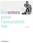 Foresters pour. Guide sur. l assurance vie