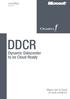 Livre Blanc. Février 2011 DDCR. Dynamic Datacenter to be Cloud Ready. Migrez vers le Cloud en toute confiance