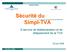 Royaume du Maroc. Simpl-TVA. E-service de télédéclaration et de télépaiement de la TVA. 20 juin 2006. 20 juin 2006