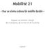 Mobilité 21 «Pour un schéma national de mobilité durable»