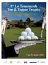 1 er Le Touessrok Tee & Toque Trophy. Un séjour d exception alliant golf et gastronomie parrainé par le Grand chef Jean-Pierre Vigato