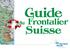 Guide. Frontalier. Suisse