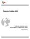 Rapport d activités 2006 Centre de recherche sur les technologies de l organisation réseau