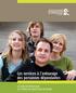 Les services à l entourage des personnes dépendantes. Guide de pratique et offre de services de base