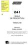 R41 REGLE DE PRESCRIPTION. Télésécurité. Habitations Risques «standard» Edition 12.2000.0 (décembre 2000)