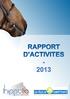 Ω Rapport moral de l année... p.1. Ω Le Pôle Hippolia, son positionnement... p.3. Ω Stratégie & Gouvernance... p.4. Ω Le réseau des membres... p.