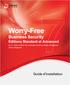 Worry-FreeTM. Business Security Éditions Standard et Advanced. Guide d'installation. Administrator s Guide