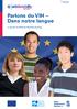 French Parlons du VIH Dans notre langue